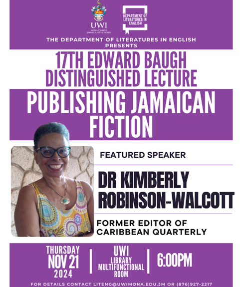 Department of Literatures in English: 17th Annual Edward Baugh Lecture | Dr. Kimberly Robinson-Walcott