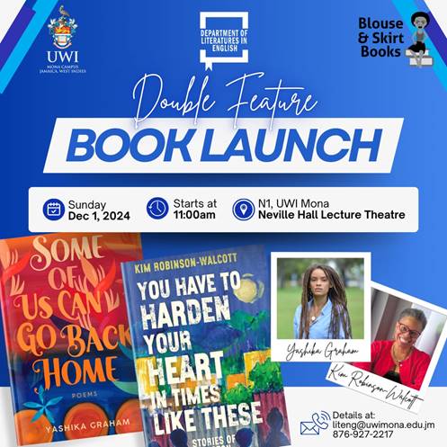 Department of Literatures in English - Double Feature Book launch | Yashika Graham and Kim Robinson Walcott