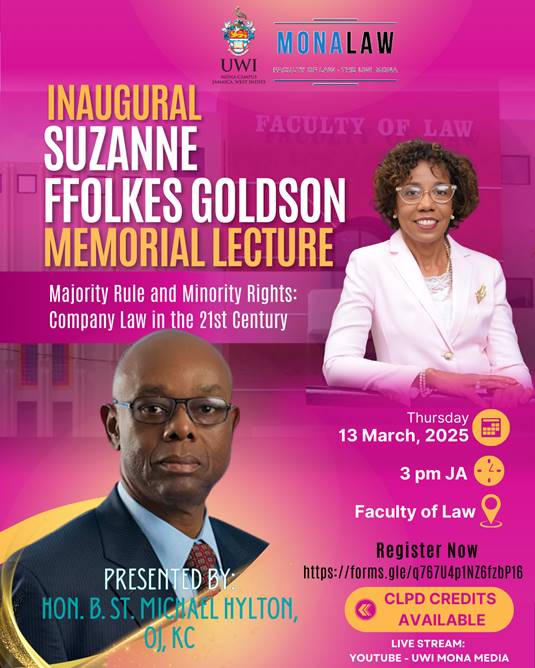 Inaugural Suzanne Fflokes Goldson Memorial Lecture- Majority Rule and Minority Rights: Company Law in the 21st Century