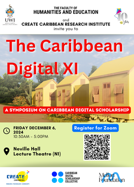 The Caribbean Digital XI: A Symposium on Caribbean Digital Scholarship