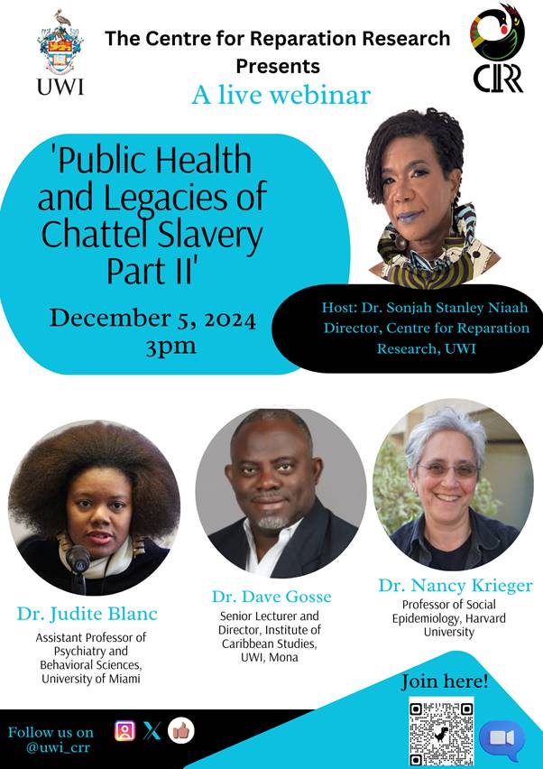 A CRR Webinar : Public Health and Legacies of Chattel Slavery II 