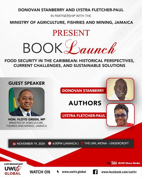 Dr. Donovan Stanberry and Lystra Fletcher-Paul in partnership with the Ministry of Agriculture, Fishries and Mining  | Book Launch : Food Safety in the Caribbean 