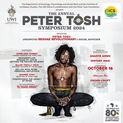 The Annual Peter Tosh Symposium 2024