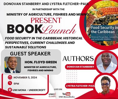 Launch of the Book "Food Security in the Caribbean: Historical Perspectives, Current Challenges and Sustainable Solutions"