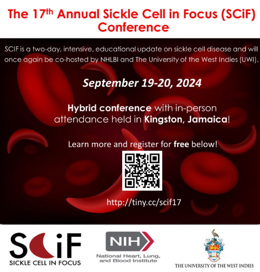 The 17th Annual Sickle Cell in Focus (SCiF) Conference