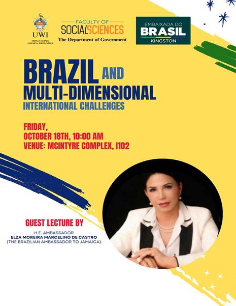 Guest Lecture: H.E. Ambassador - The Brazilian Ambassador to Jamaica 