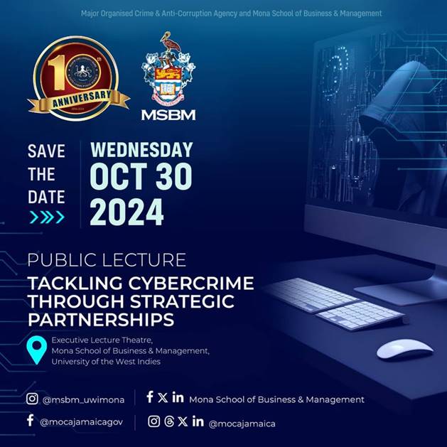 Save the Date! Public Lecture | Tackling Cybercrime through Strategic Partnerships, Mona Campus